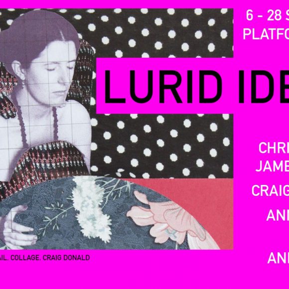Craig Donald in ‘Lurid Ideal’ group exhibition